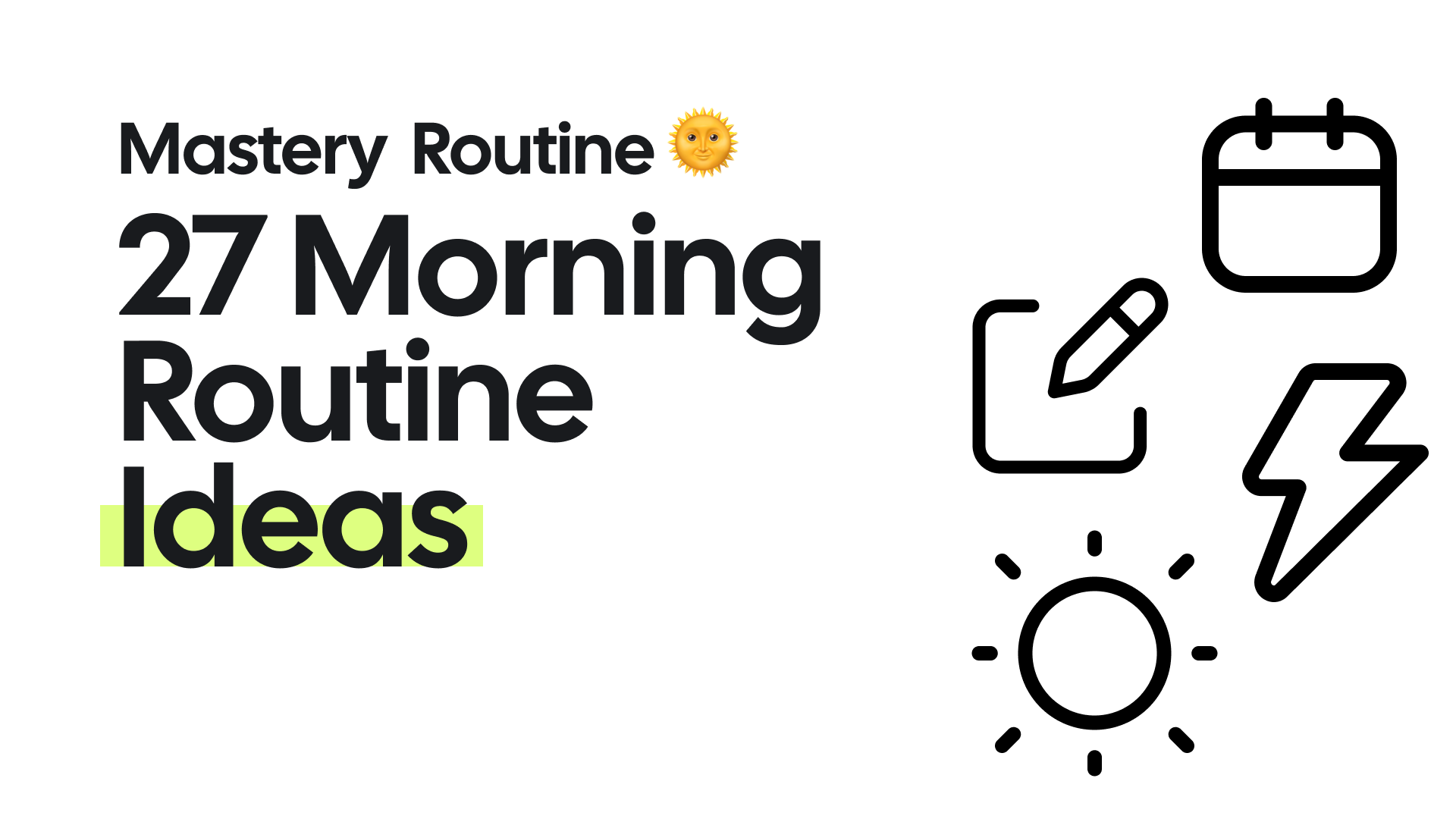 27 Morning Routine Ideas