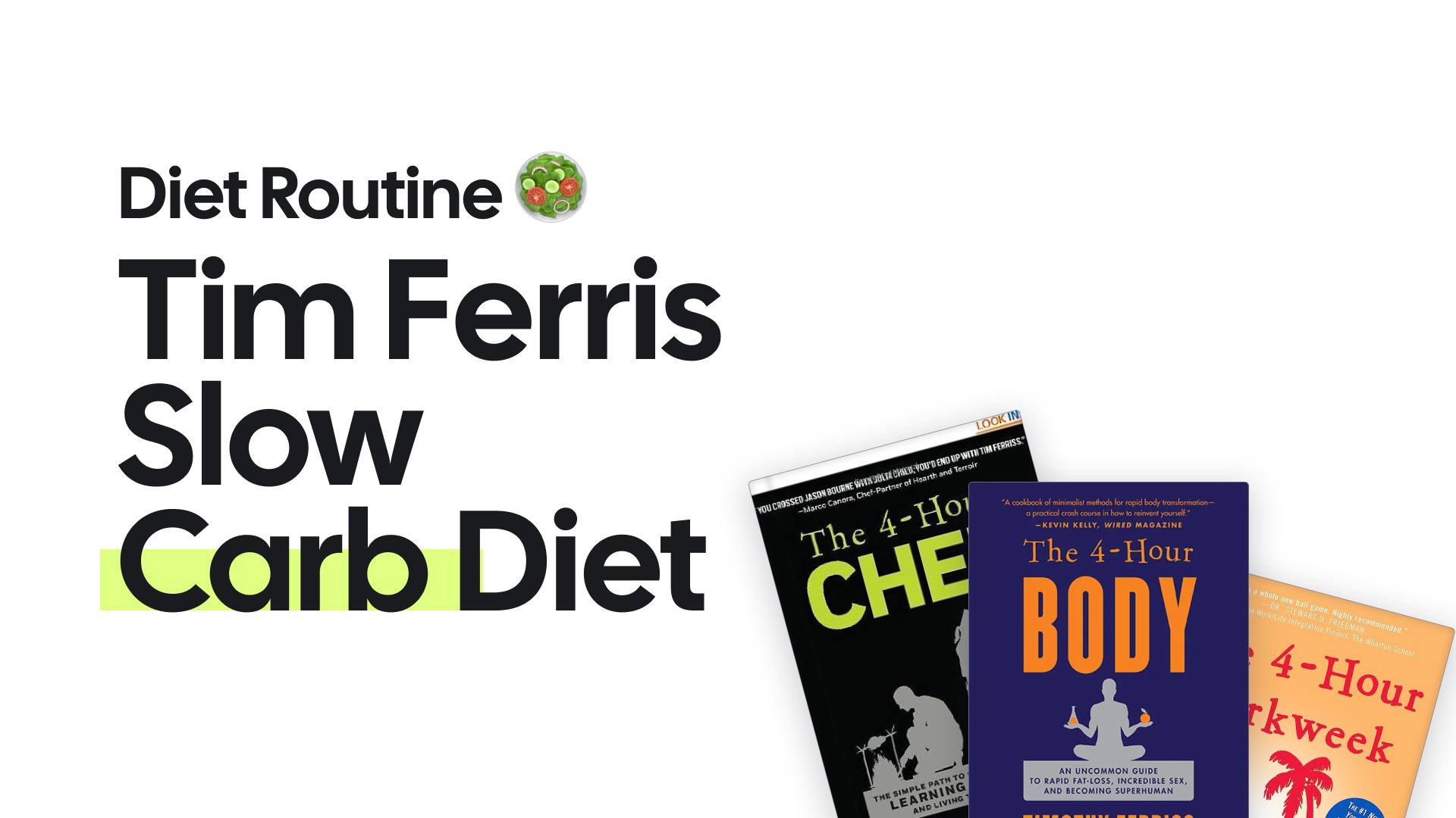 Tim Ferris' Slow Carb Diet